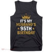 It'S My Husband'S 95 Year Old Birthday Couple 95th Birthday Tank Top thumb 0