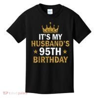It'S My Husband'S 95 Year Old Birthday Couple 95th Birthday Kids T-Shirt thumb 0