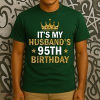 It'S My Husband'S 95 Year Old Birthday Couple 95th Birthday T-Shirt thumb 3