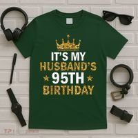 It'S My Husband'S 95 Year Old Birthday Couple 95th Birthday T-Shirt thumb 5