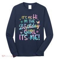 Its Me Hi Im The Birthday Its Me Birthday Party Long Sleeve Shirt thumb 0