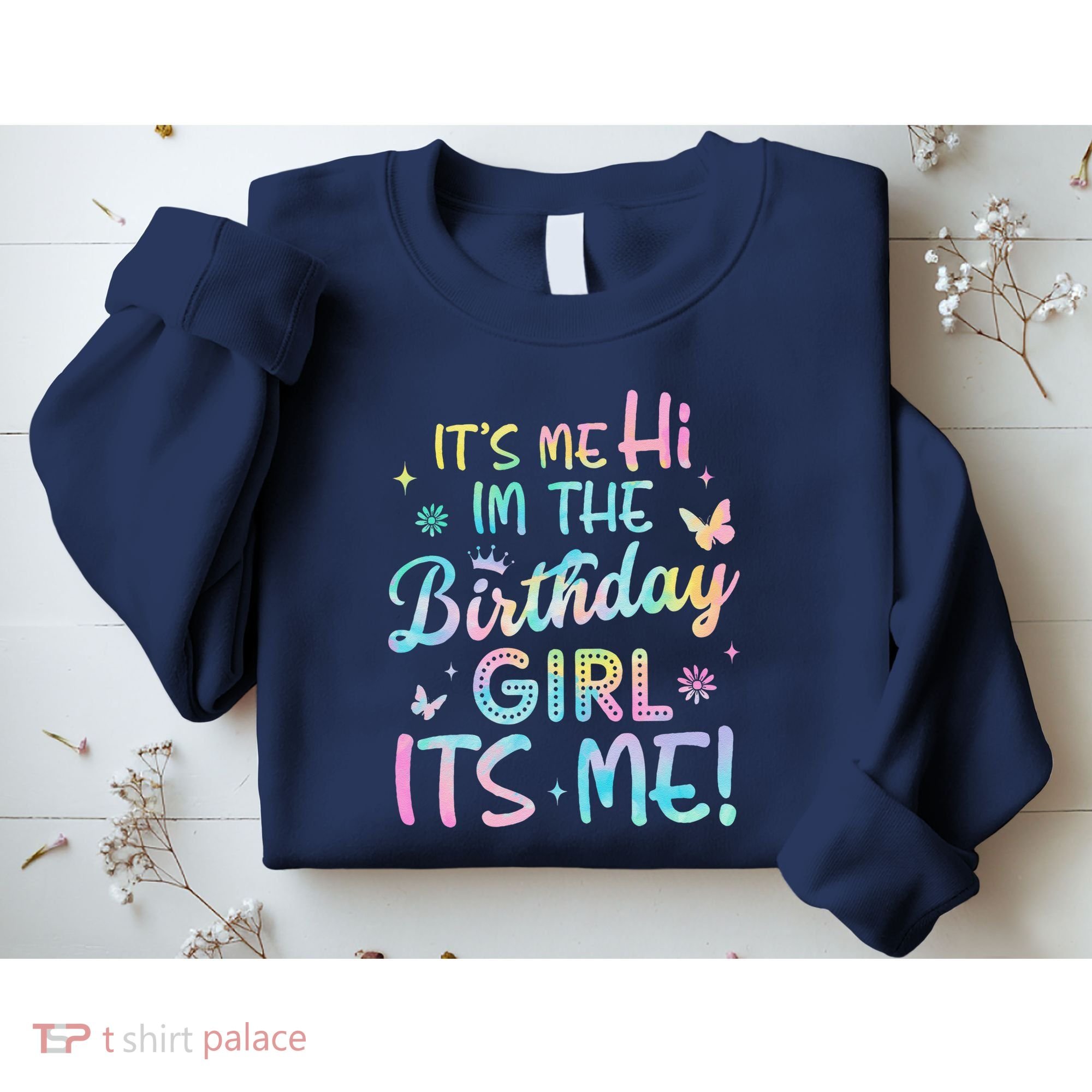Its Me Hi Im The Birthday Its Me Birthday Party Sweatshirt