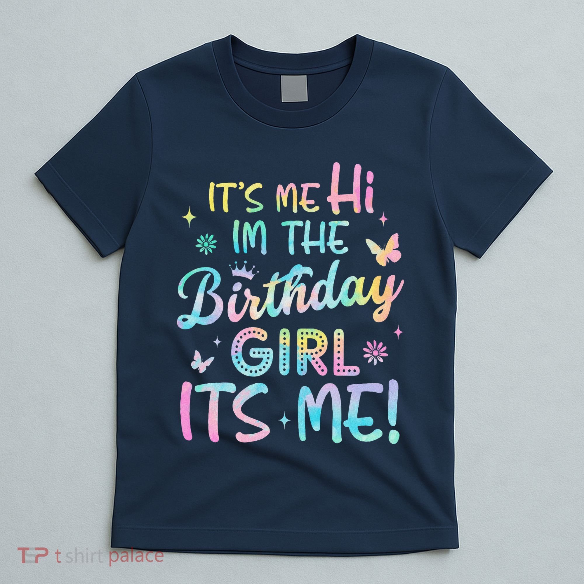 Its Me Hi Im The Birthday Its Me Birthday Party T-Shirt