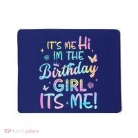 Its Me Hi Im The Birthday Its Me Birthday Party Mousepad thumb 0