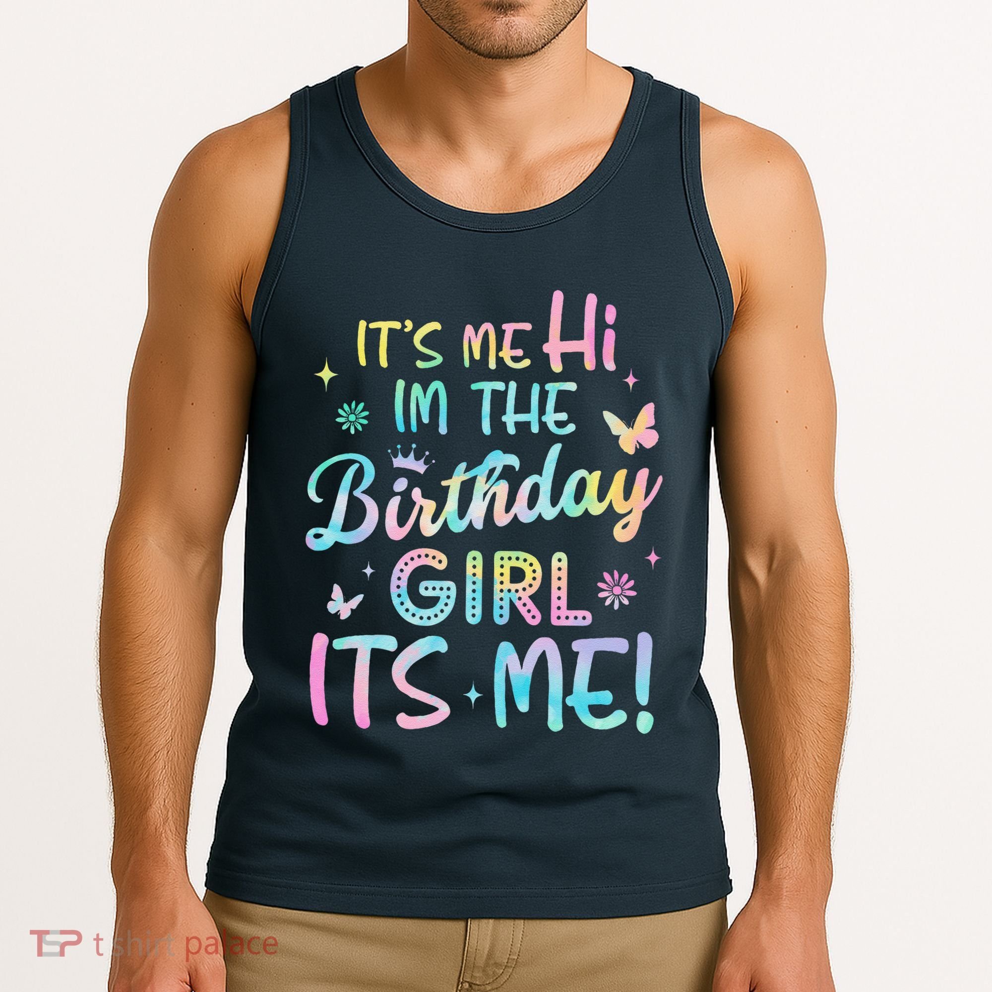 Its Me Hi Im The Birthday Its Me Birthday Party Tank Top