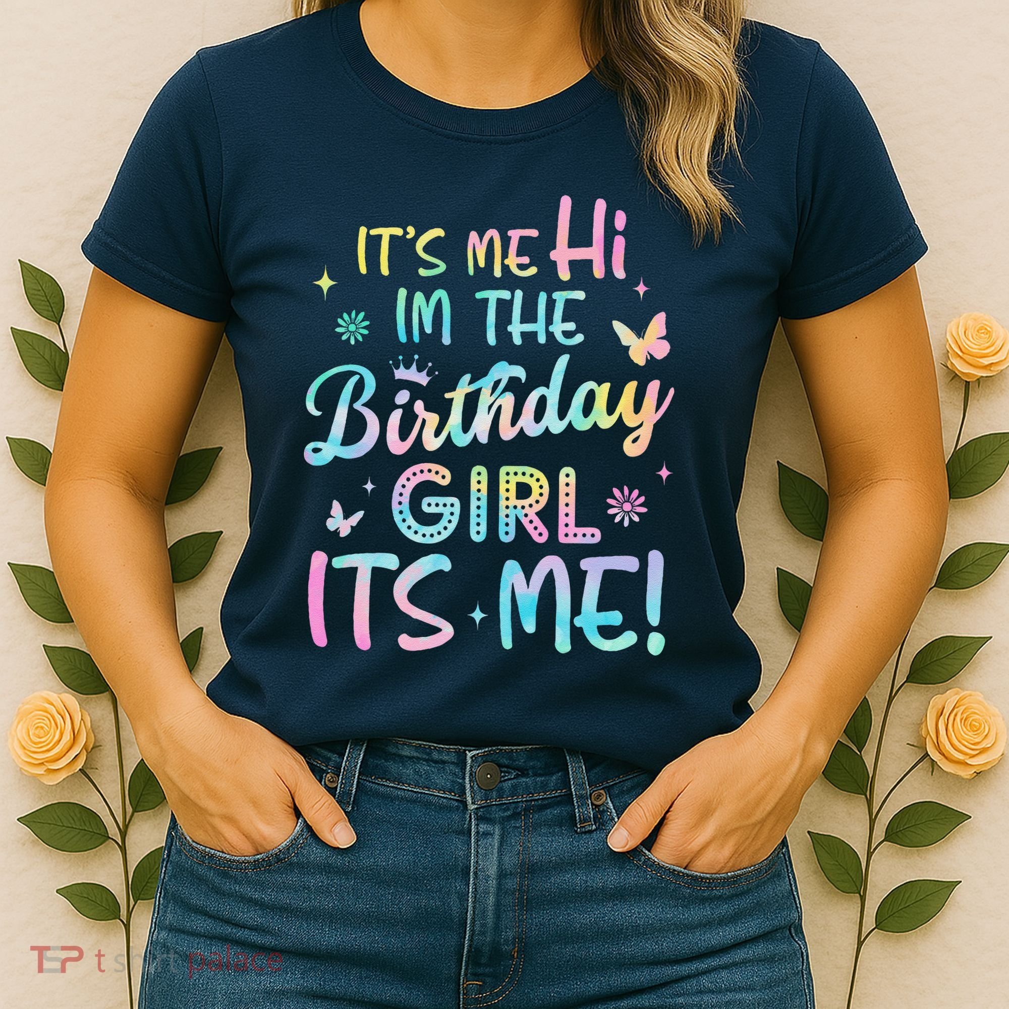 Its Me Hi Im The Birthday Its Me Birthday Party Women's T-Shirt