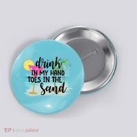 In My Hand Toes In The Sand Summer Vibes Beach Vacay Cool Gift Button thumb 0