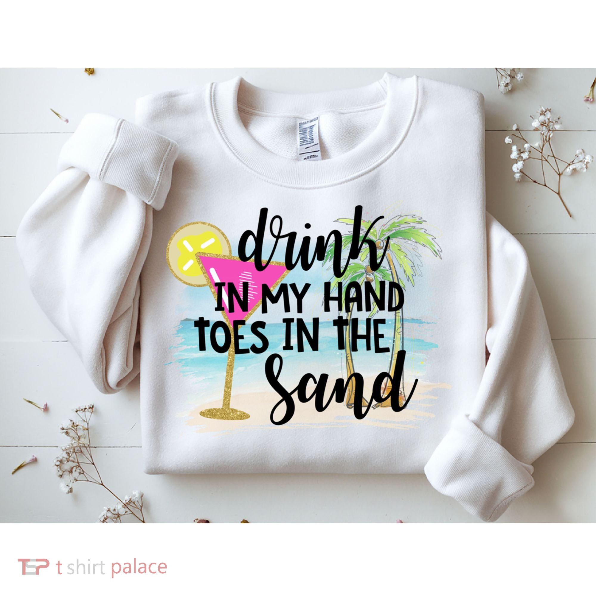 In My Hand Toes In The Sand Summer Vibes Beach Vacay Cool Gift Sweatshirt