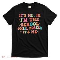 It's Me Hi I'm The School Social Worker Back To School Funny T-Shirt thumb 0