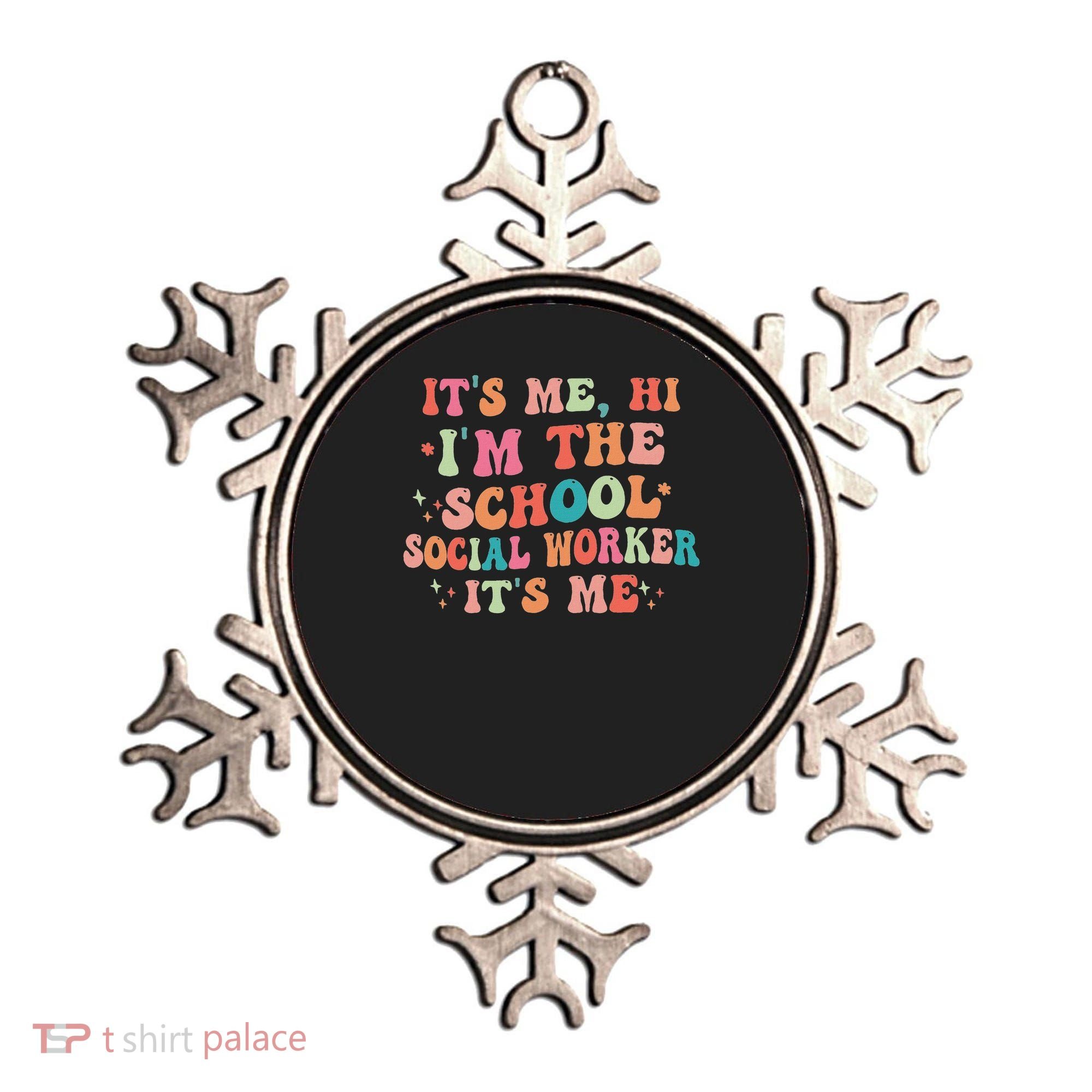 It's Me Hi I'm The School Social Worker Back To School Funny Ornament