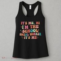 It's Me Hi I'm The School Social Worker Back To School Funny Women's Tank Top thumb 3