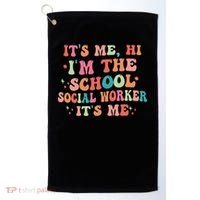 It's Me Hi I'm The School Social Worker Back To School Funny Golf Towel thumb 0