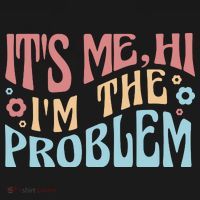 It's Me Hi I'm The Problem Funny Gift Doggie Tank thumb 4