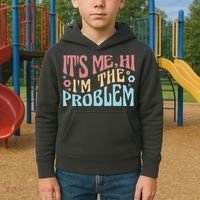 It's Me Hi I'm The Problem Funny Gift Kids Hoodie thumb 2