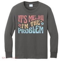 It's Me Hi I'm The Problem Funny Gift Kids Long Sleeve Shirt thumb 0