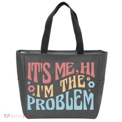 It's Me Hi I'm The Problem Funny Gift Tote Bag