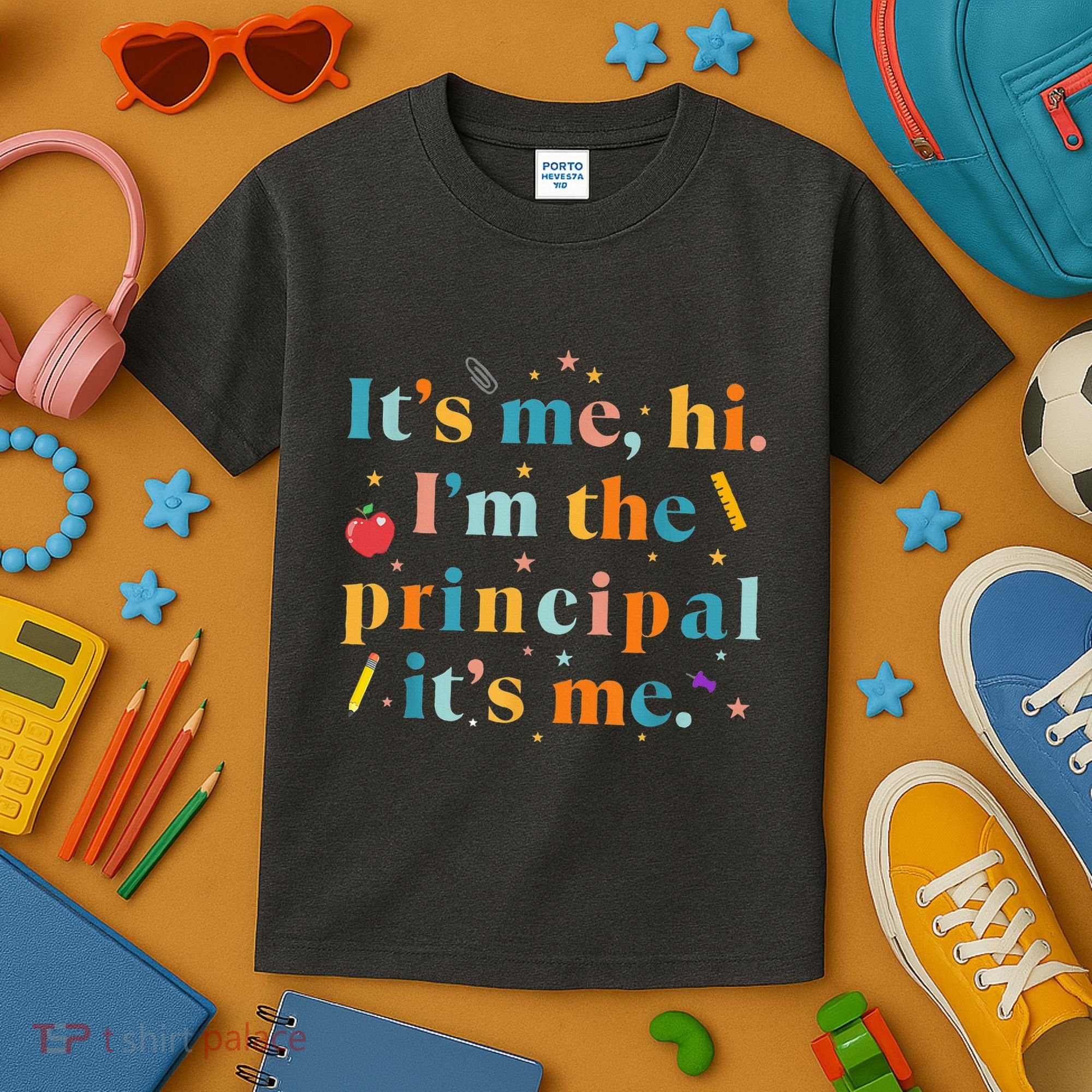 Its Me Hi IM The Principal Its Me Funny Teacher Quote Kids T-Shirt