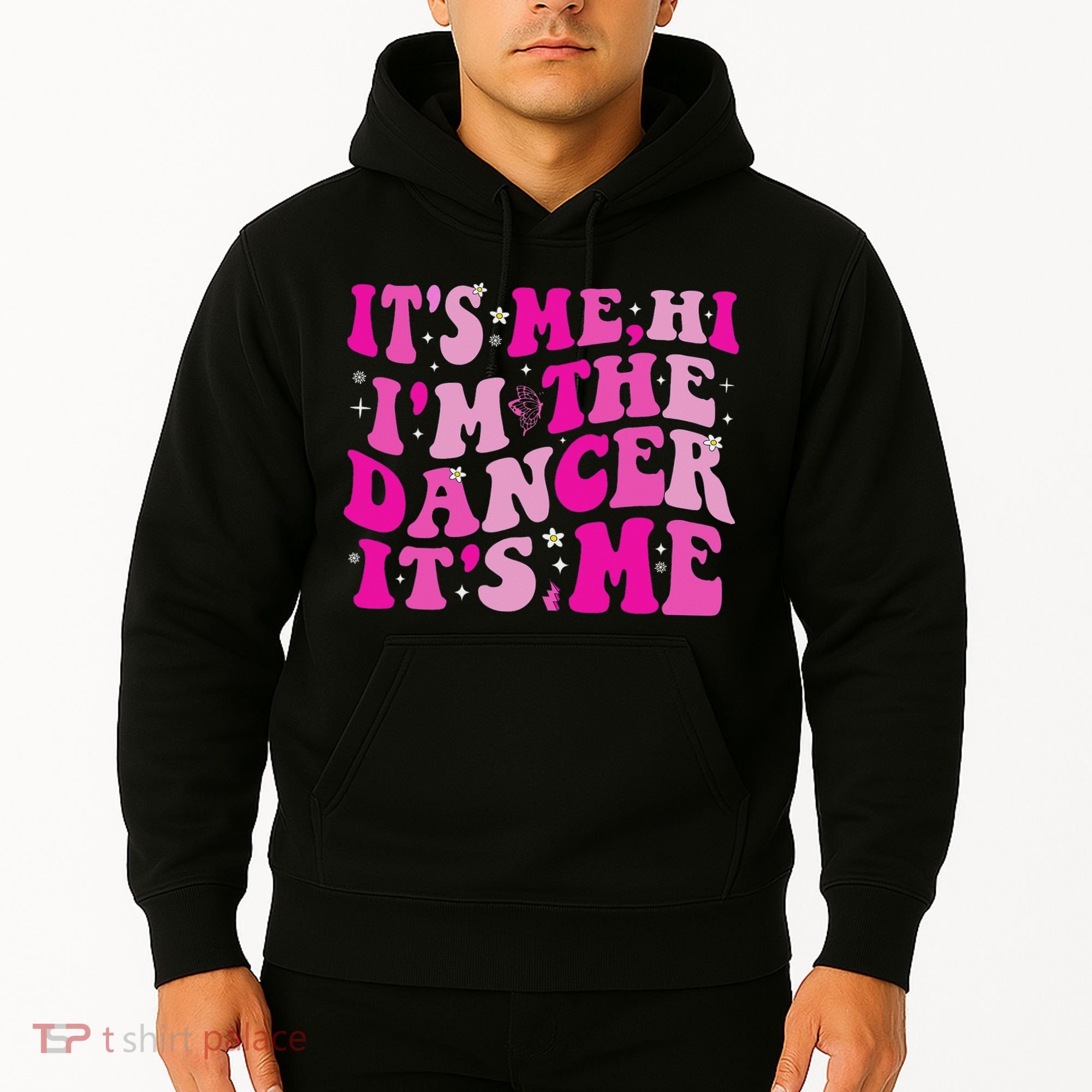 It's Me Hi I'm The Dancer It's Me Dancers Teacher Hoodie