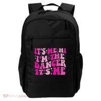 It's Me Hi I'm The Dancer It's Me Dancers Teacher Backpack thumb 0