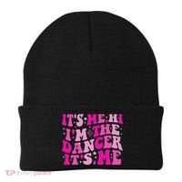 It's Me Hi I'm The Dancer It's Me Dancers Teacher Beanie thumb 0