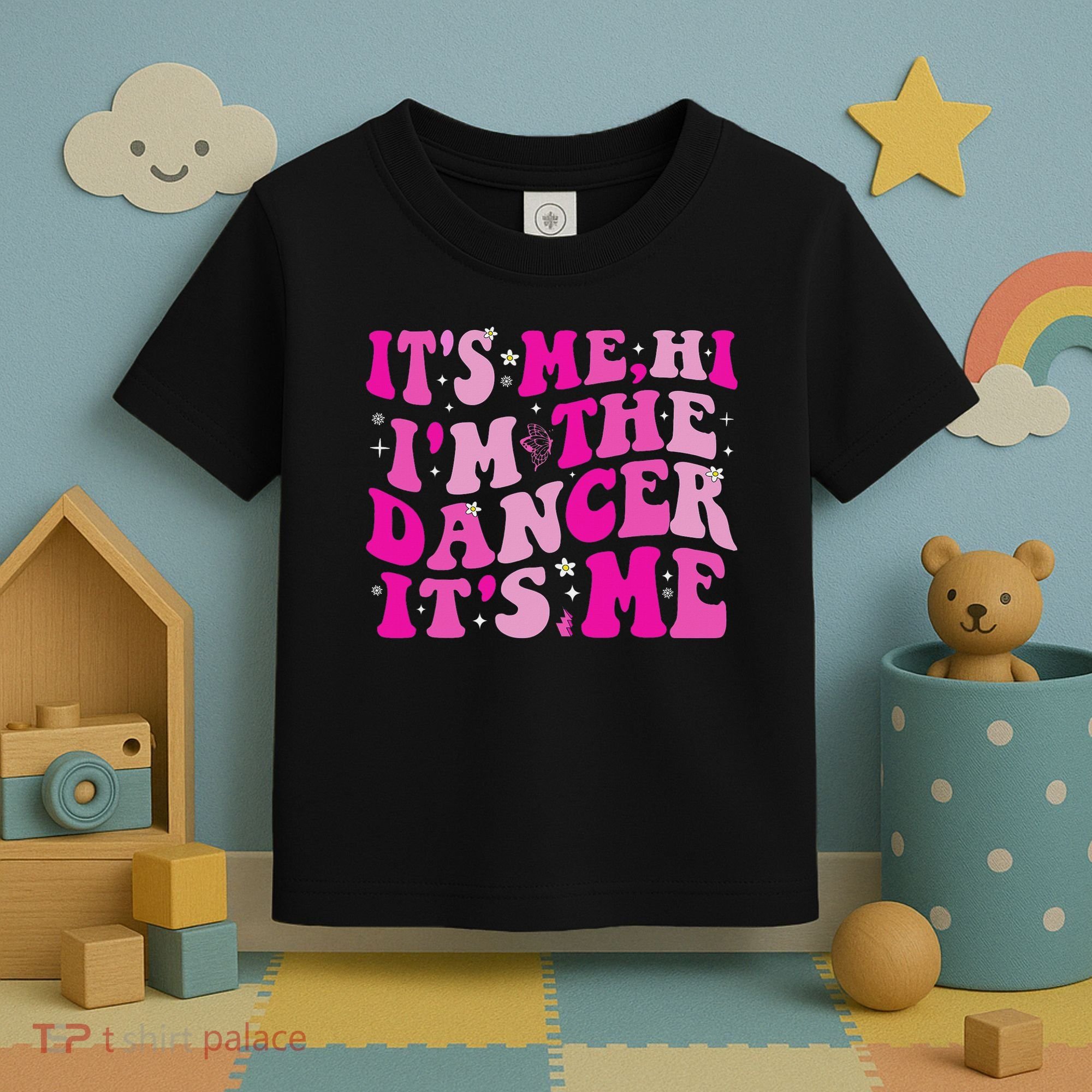 It's Me Hi I'm The Dancer It's Me Dancers Teacher Toddler T-Shirt