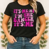 It's Me Hi I'm The Dancer It's Me Dancers Teacher Women's T-Shirt thumb 2