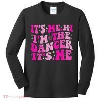 It's Me Hi I'm The Dancer It's Me Dancers Teacher Kids Long Sleeve Shirt thumb 0