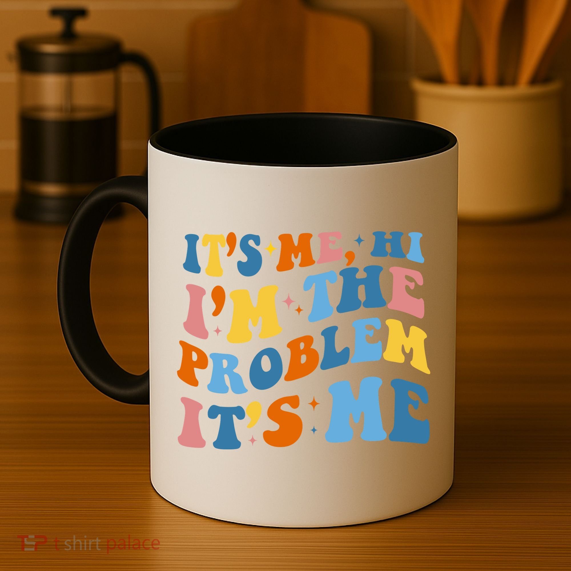 It's Me Hi I'm The Problem It's Me Funny Retro Coffee Mug