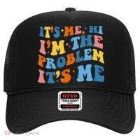 It's Me Hi I'm The Problem It's Me Funny Retro Hat thumb 0
