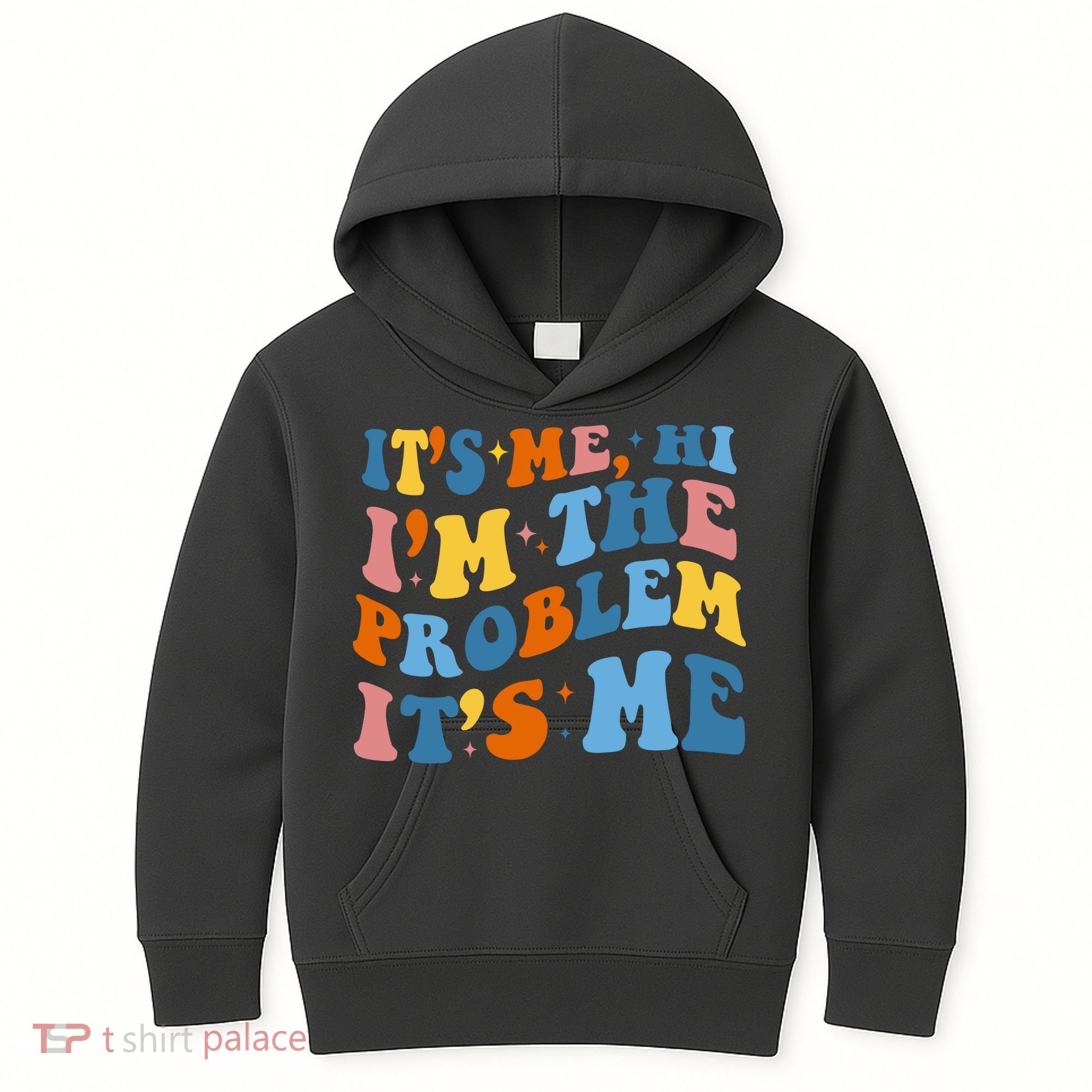 It's Me Hi I'm The Problem It's Me Funny Retro Kids Hoodie