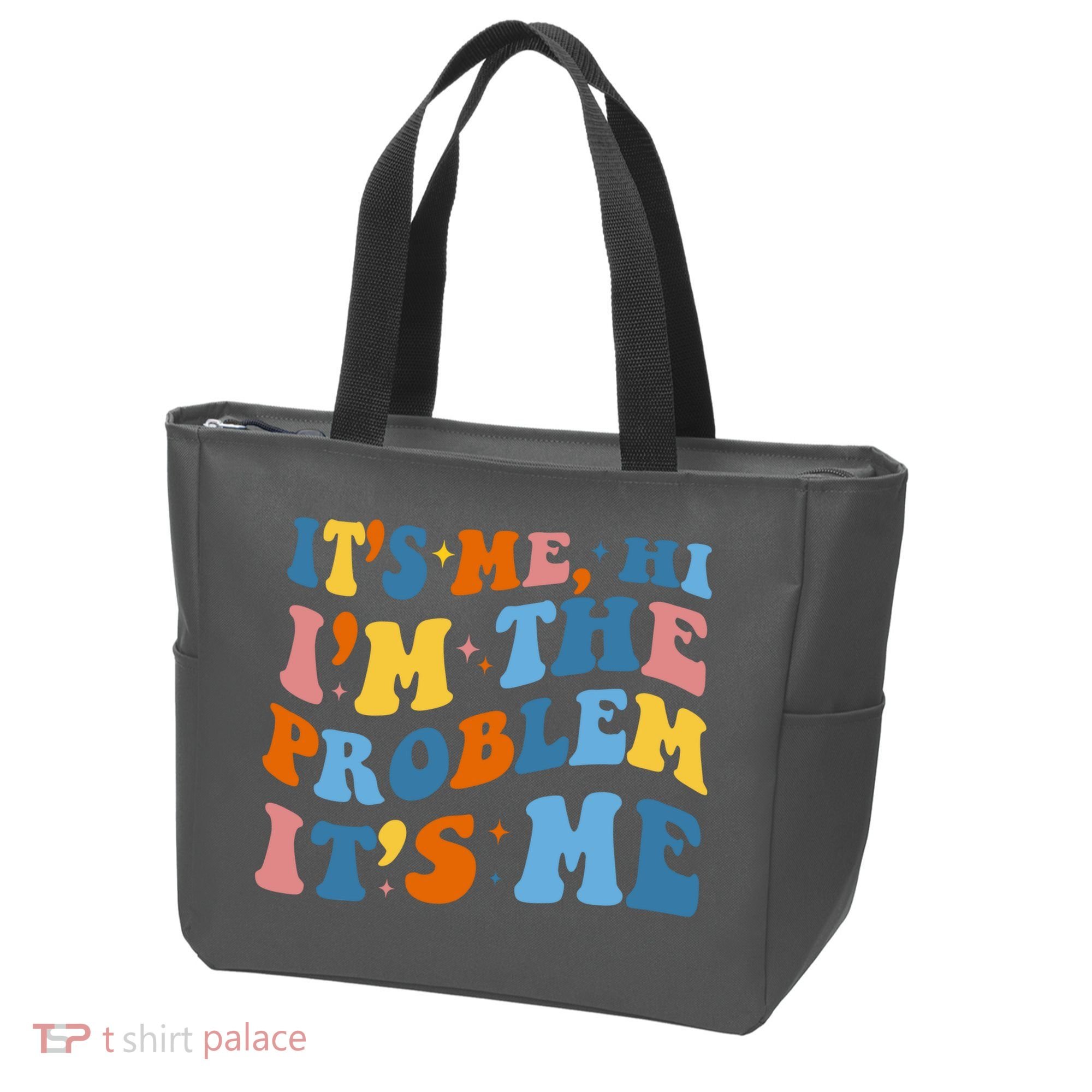 It's Me Hi I'm The Problem It's Me Funny Retro Tote Bag