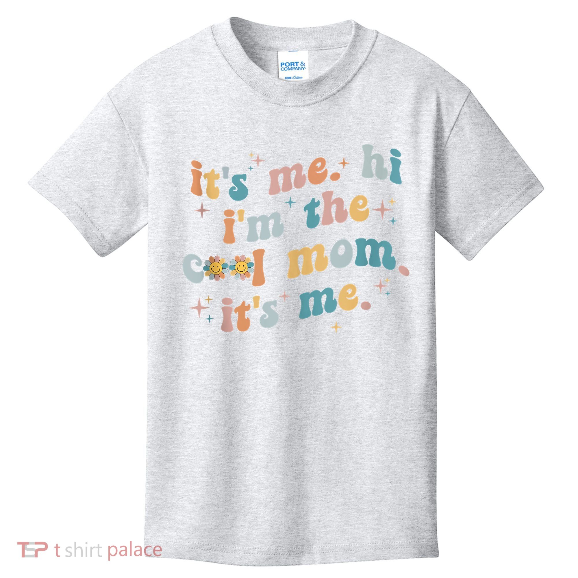 It's Me Hi I'm The Cool Mom It's Me Groovy Retro Kids T-Shirt
