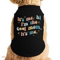 It's Me Hi I'm The Cool Mom It's Me Groovy Retro Doggie Tank thumb 0