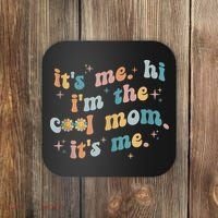 It's Me Hi I'm The Cool Mom It's Me Groovy Retro Coaster thumb 0