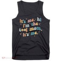 It's Me Hi I'm The Cool Mom It's Me Groovy Retro Tank Top thumb 0