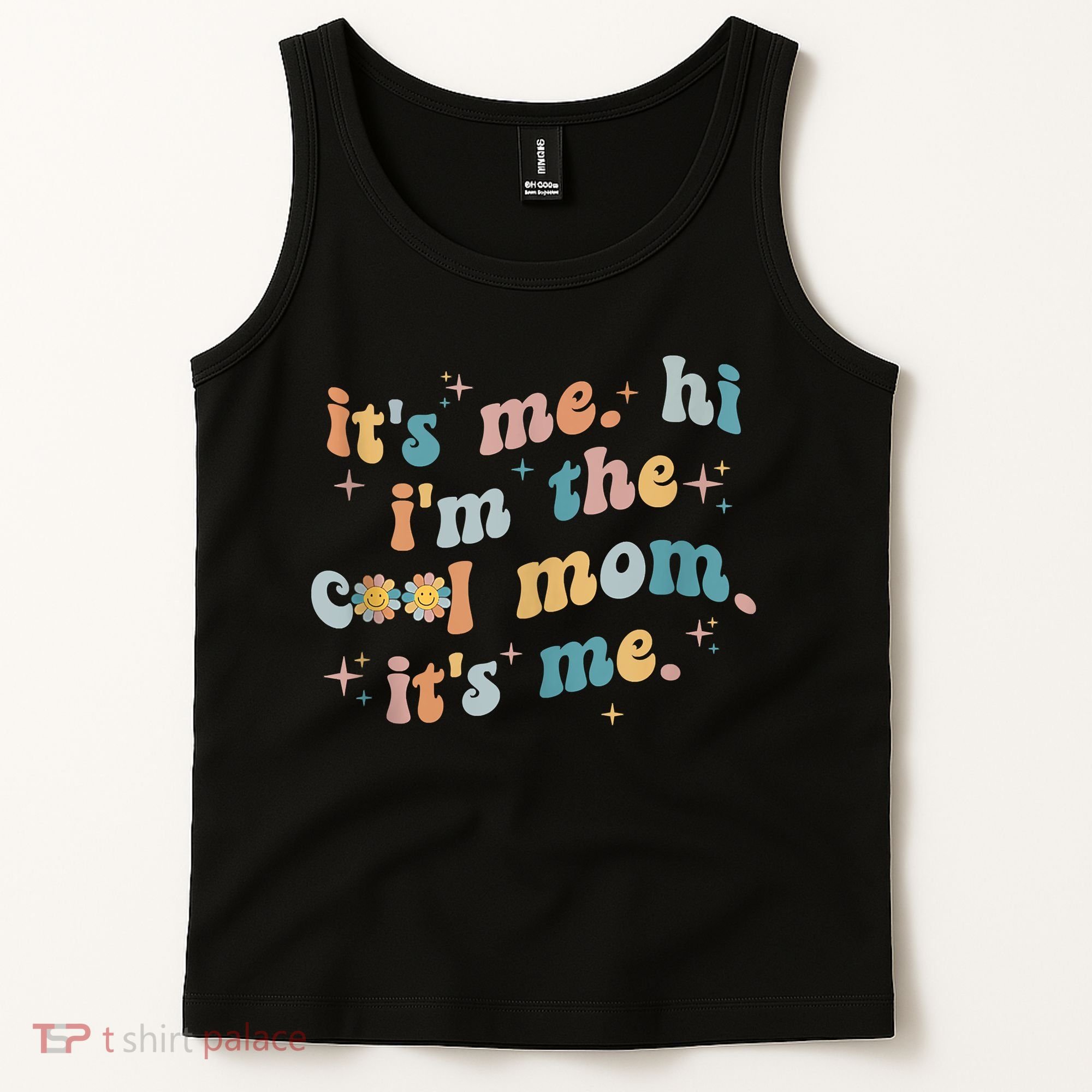 It's Me Hi I'm The Cool Mom It's Me Groovy Retro Tank Top