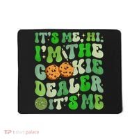 Its Me Hi Im The Cookie Dealer Girl Scout Troop Scouting Mousepad thumb 0