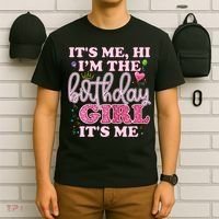 Its Me Hi Im The Birthday Girl Its Me Birthday Party T-Shirt thumb 6
