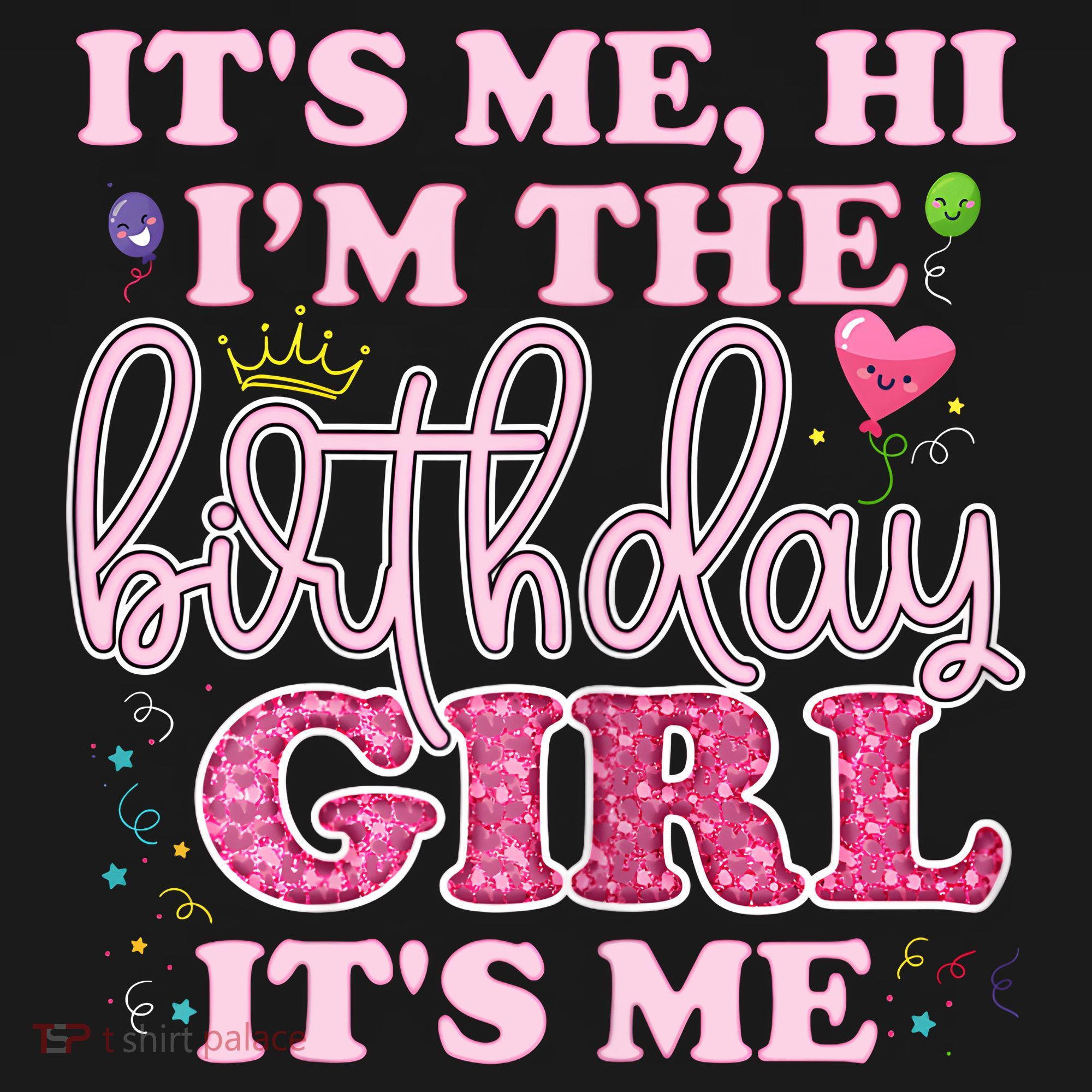 Its Me Hi Im The Birthday Girl Its Me Birthday Party Women's Tank Top