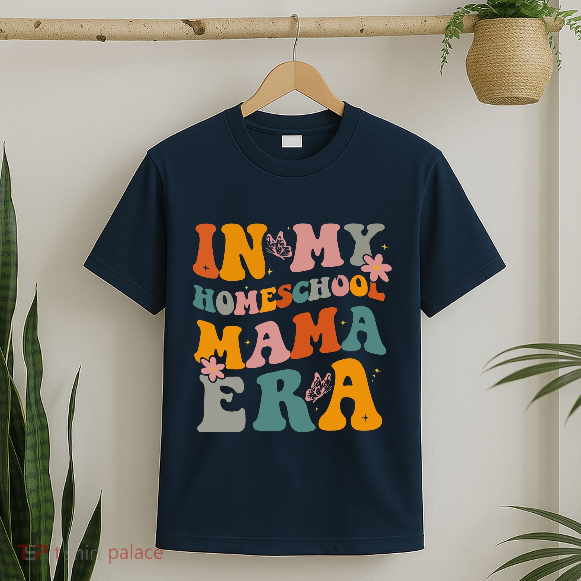 In My Homeschool Mama Era Funny Mom Teacher Gift T-Shirt