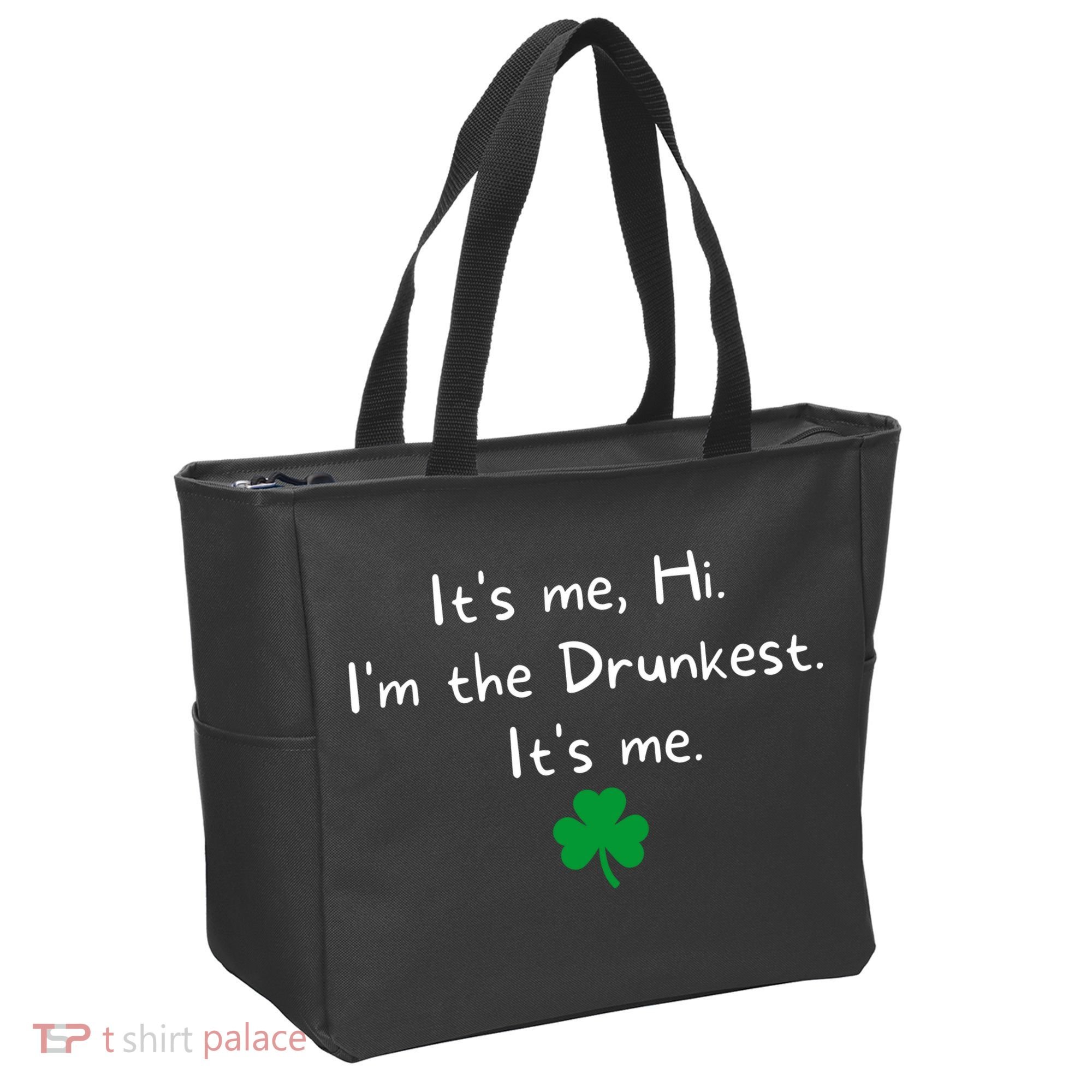 It’s Me Hi I’m The Drunkest It’s Me St Patricks Day Shamrock Tote Bag