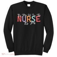 Its Me Hi I'm The Nurse RN ER NICU Nursing Sweatshirt thumb 0