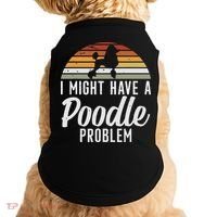 I Might Have A Poodle Problem Funny Poodle Dog Doggie Tank thumb 0