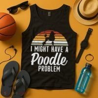 I Might Have A Poodle Problem Funny Poodle Dog Tank Top thumb 4