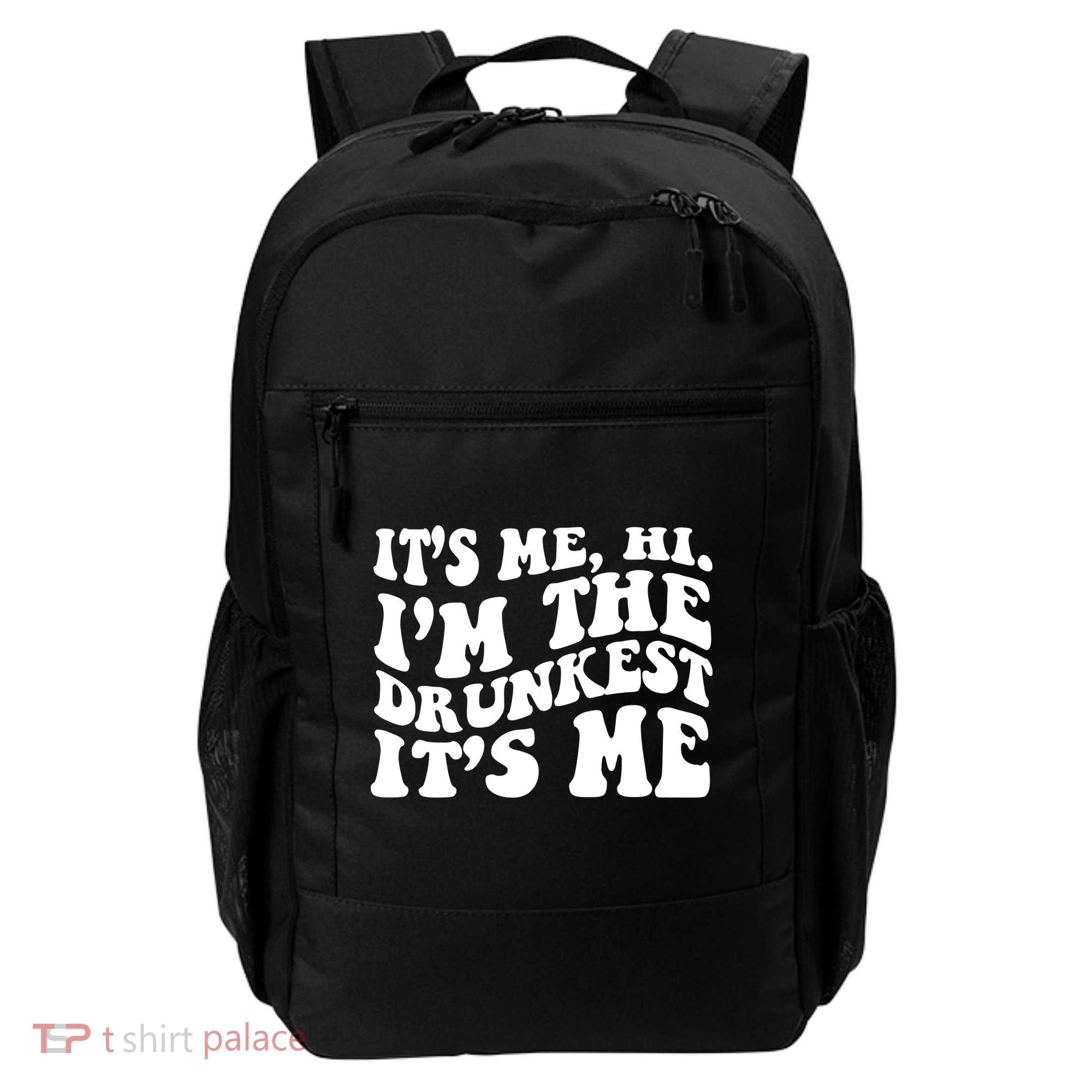 Its Me Hi Im The Drunkest Its Me St Patricks Day Backpack