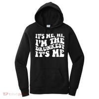 Its Me Hi Im The Drunkest Its Me St Patricks Day Women's Hoodie thumb 0