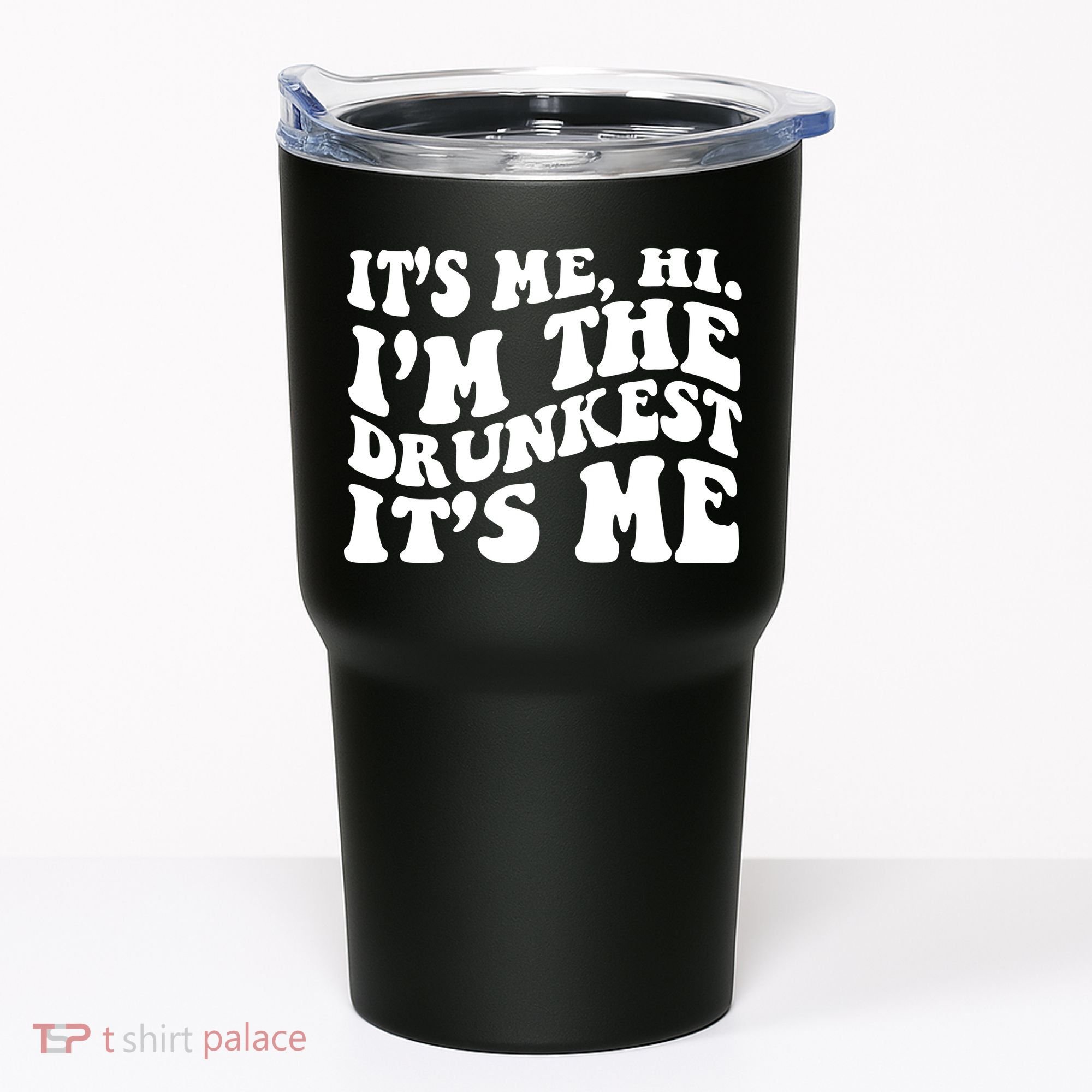Its Me Hi Im The Drunkest Its Me St Patricks Day Tumbler