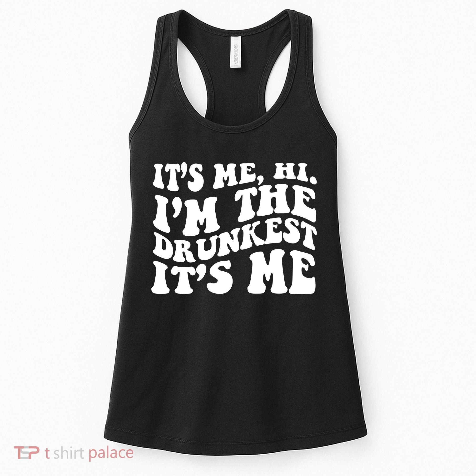 Its Me Hi Im The Drunkest Its Me St Patricks Day Women's Tank Top