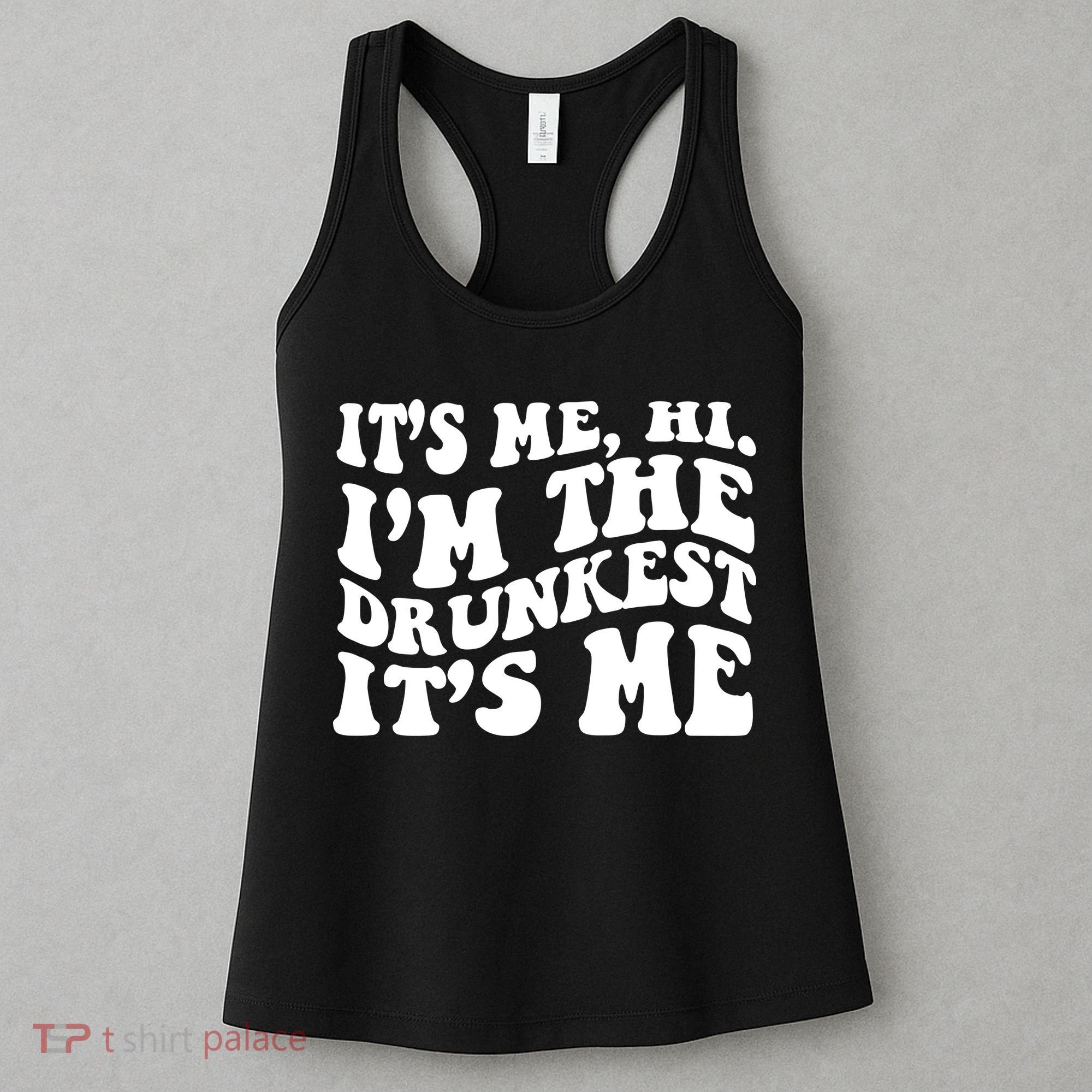 Its Me Hi Im The Drunkest Its Me St Patricks Day Women's Tank Top