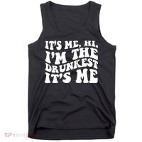 Its Me Hi Im The Drunkest Its Me St Patricks Day Tank Top thumb 0